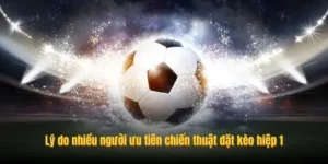 Bật Mí Kinh Nghiệm Soi Kèo Tài Xỉu Hiệp 1 Cho Người Mới