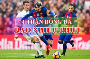 Thời Gian Trận Đấu Bóng Đá Kéo Dài Bao Lâu Theo Luật Mới Nhất
